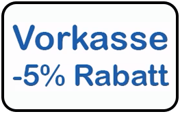 Vorkasse - 5% Rabatt